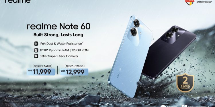 দেশে প্রথমবার আর্মরশেল প্রটেকশনের ফোন নোট ৬০ এনেছে রিয়েলমি